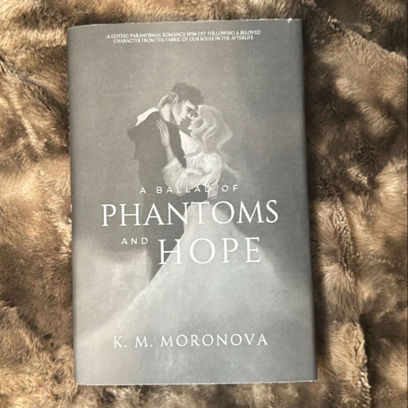 A Ballad of Phantoms and Hope