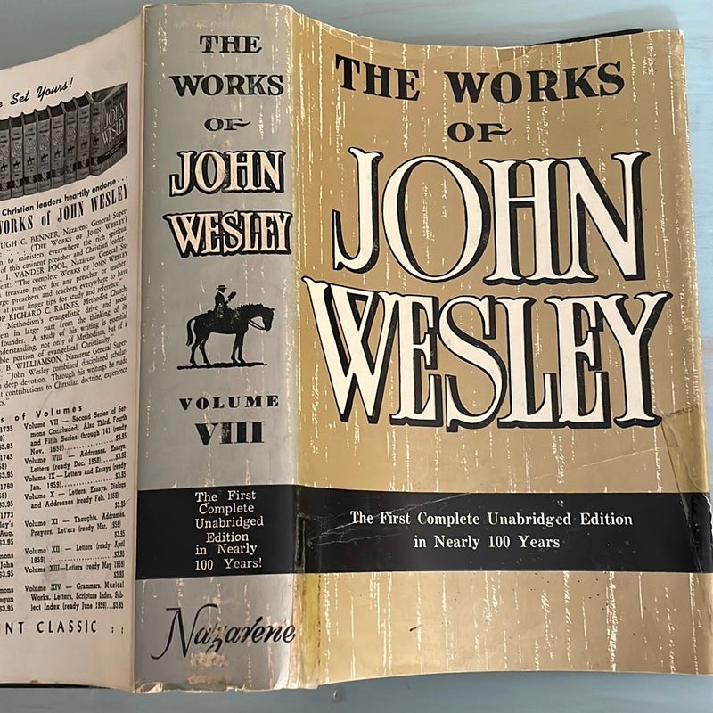 The Works of John Wesley Volume VIII