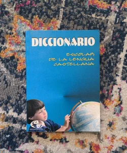 Diccionario Escolar de la lengua Castellana