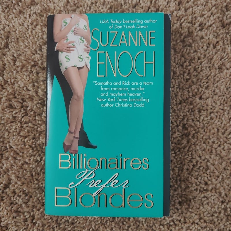 Billionaires Prefer Blondes