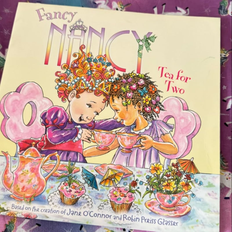 Fancy Nancy: Tea for Two