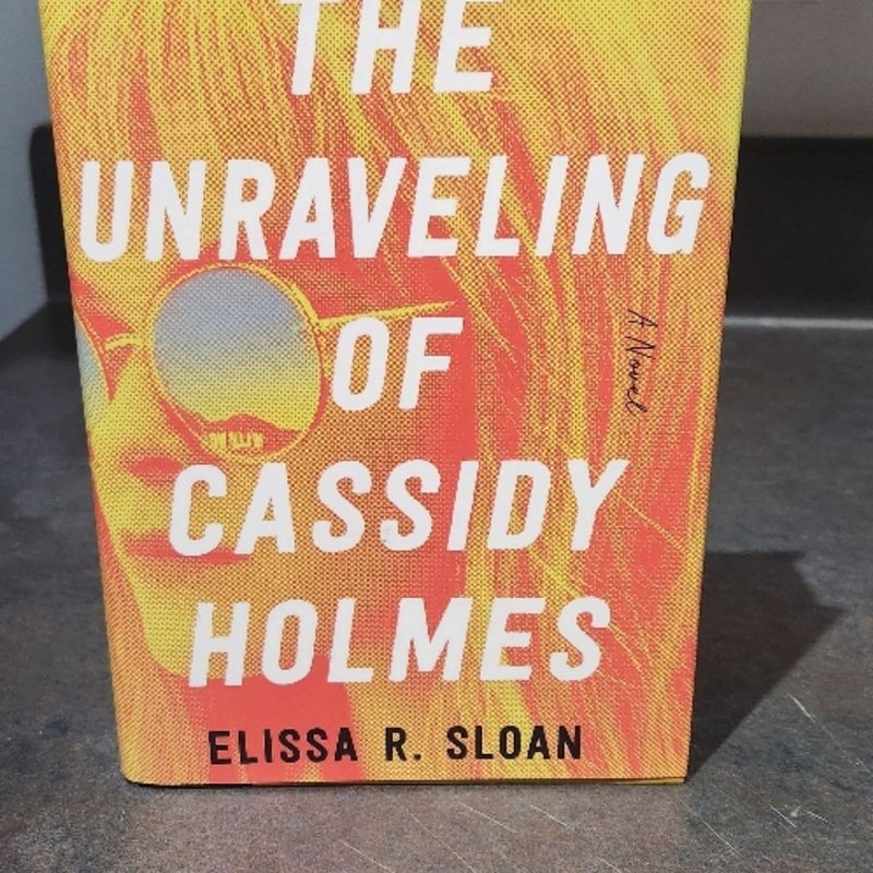 The Unraveling of Cassidy Holmes