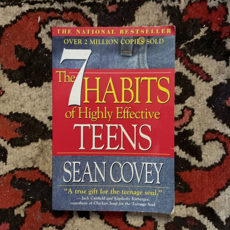 The 7 Habits of Highly Effective Teens