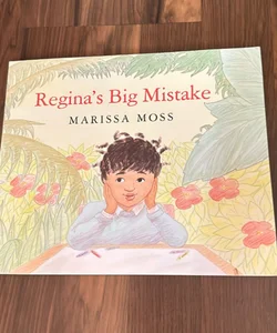 Regina’s Big Mistake