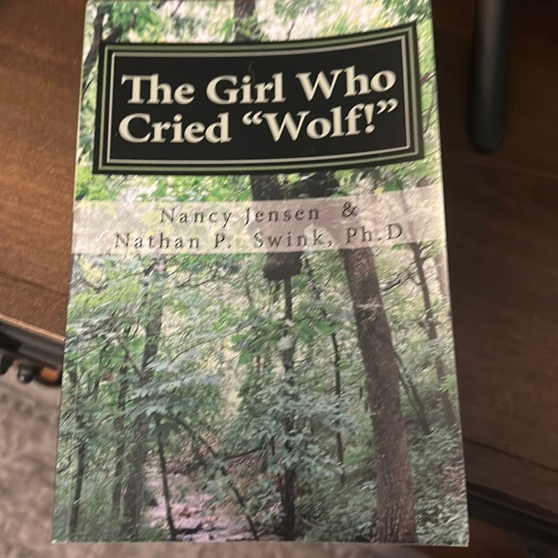 The Girl Who Cried Wolf!