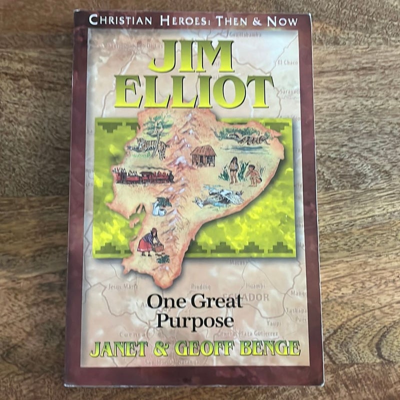 Christian Heroes - Then and Now - Jim Elliot