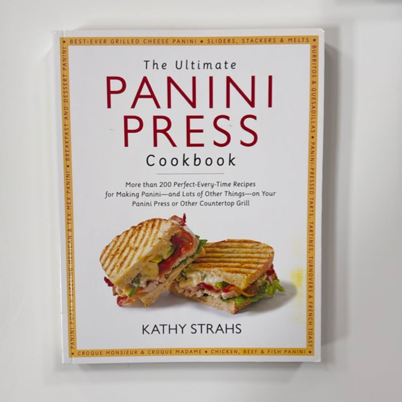 The Ultimate Panini Press Cookbook