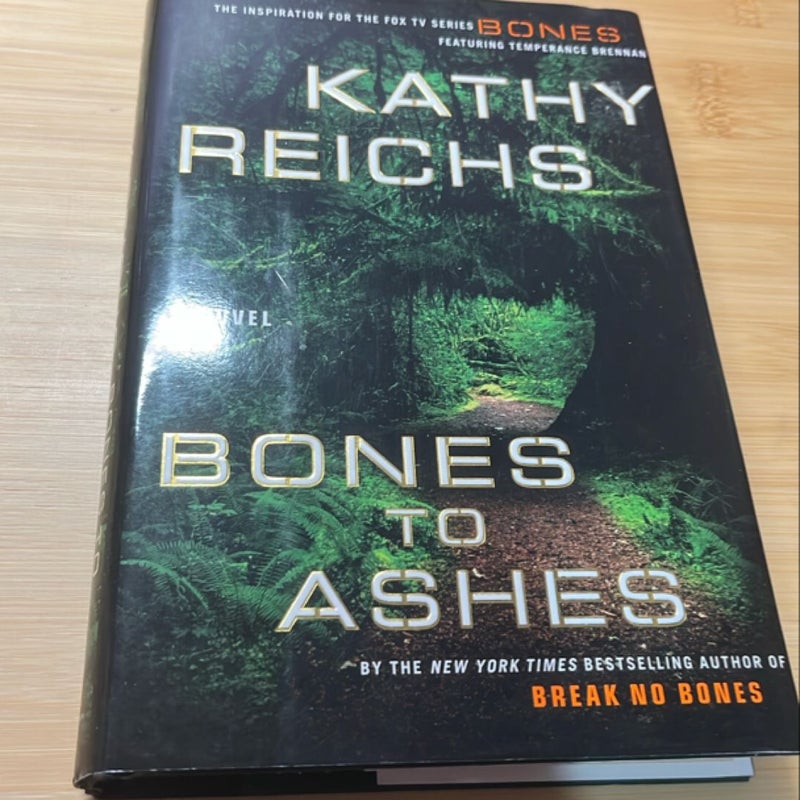 Bones to Ashes