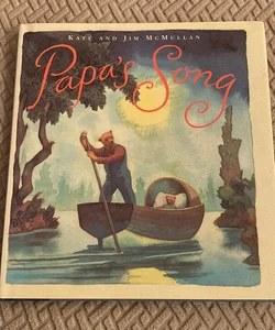 Papa's Song—Signed 