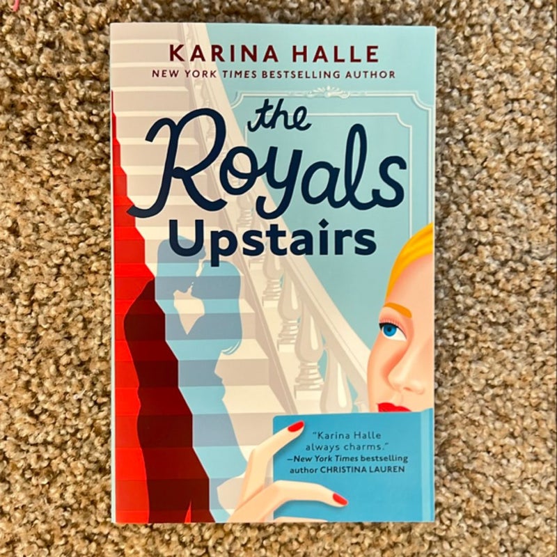 The Royals Upstairs