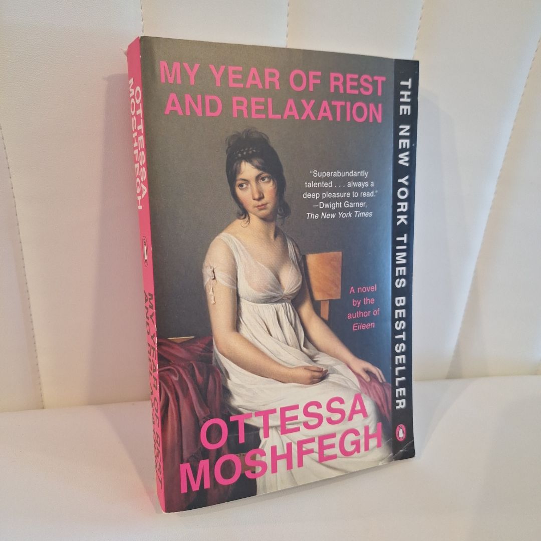 My Year of Rest and Relaxation