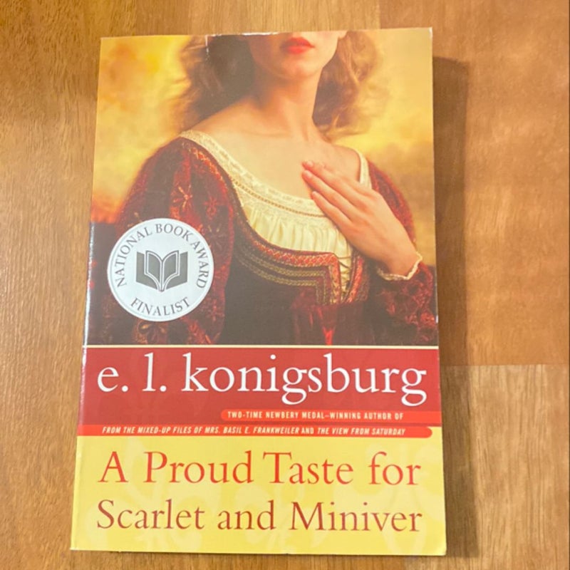 A Proud Taste for Scarlet and Miniver