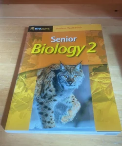 Senior Biology 2 2011 Student Workbook