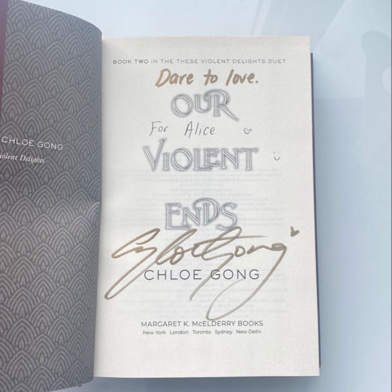 Our Violent Ends (SIGNED)