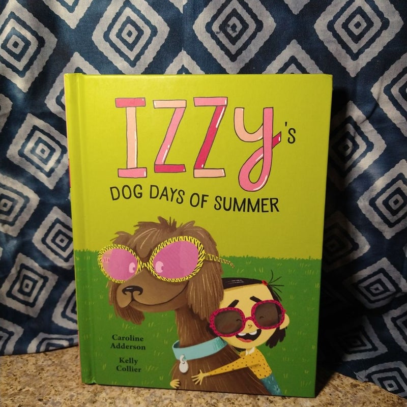 Izzy's Dog Days of Summer