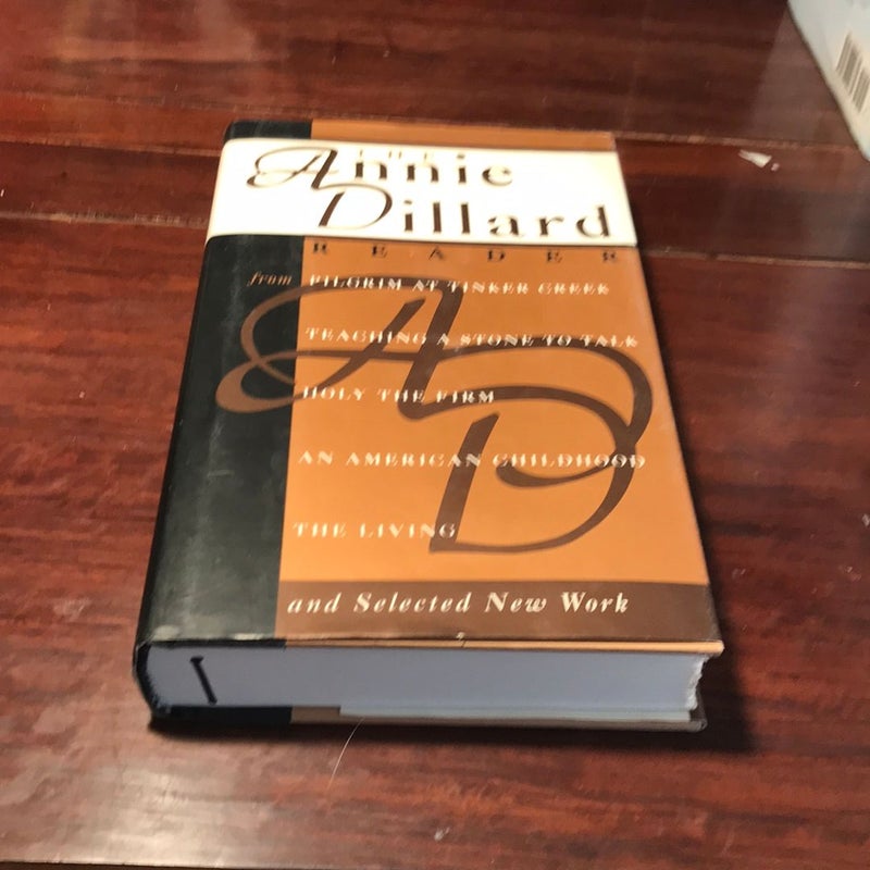 1st ed./1st * The Annie Dillard Reader