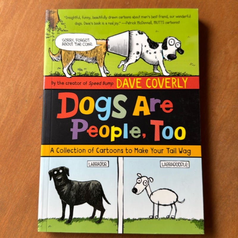 Dogs Are People, Too