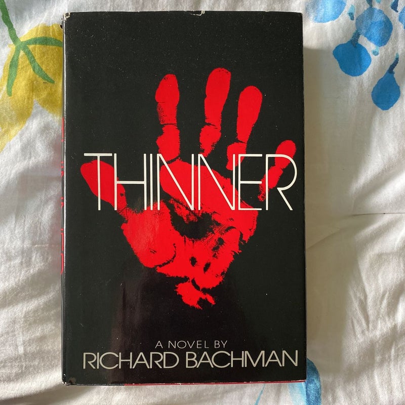 Thinner by Richard Bachman