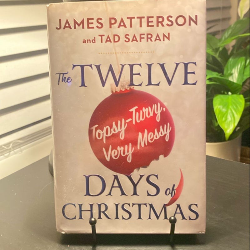 The Twelve Topsy-Turvy, Very Messy Days of Christmas