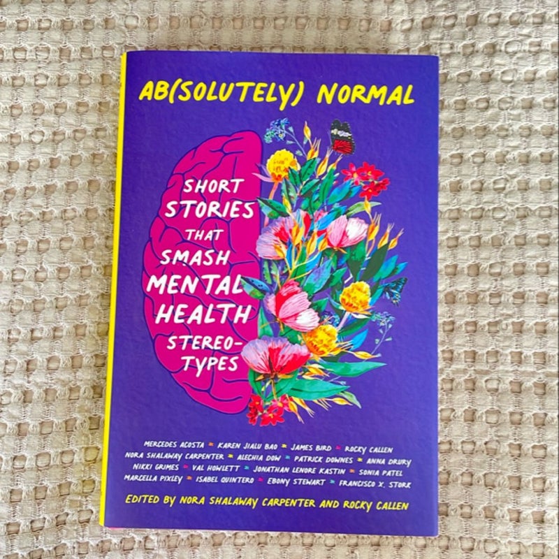 Ab(solutely) Normal: Short Stories That Smash Mental Health Stereotypes