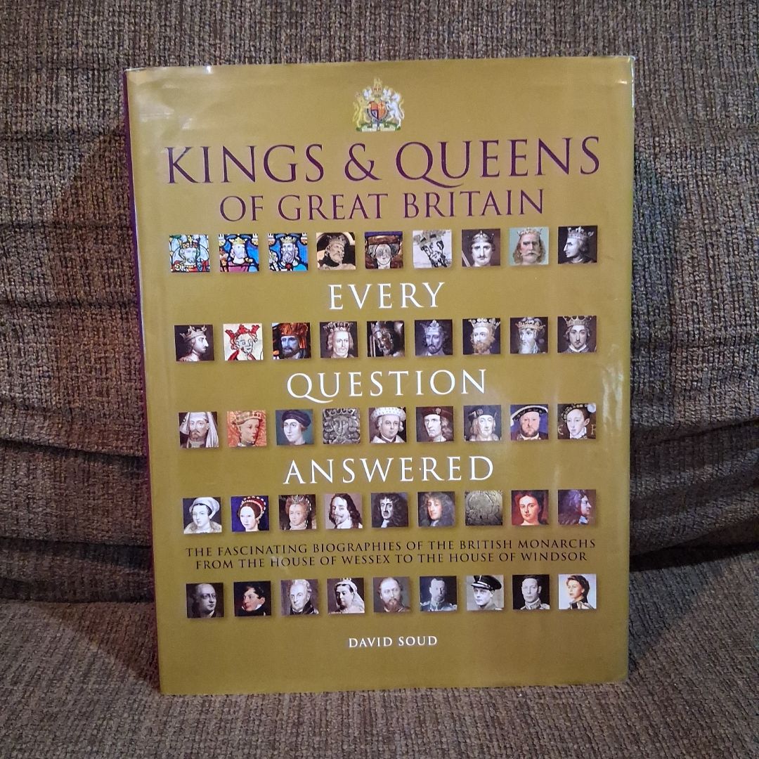 Kings and Queens of Great Britain