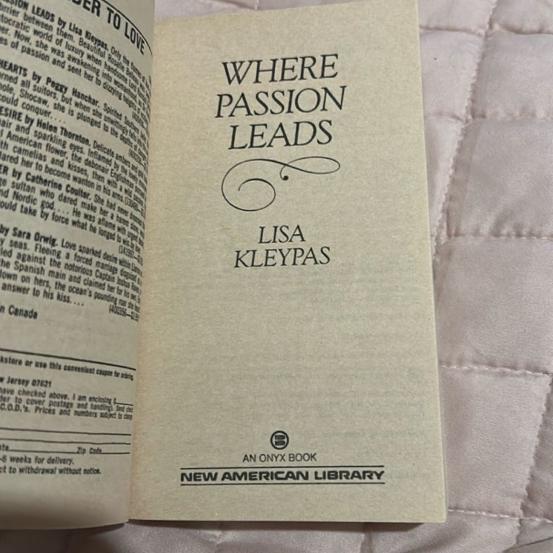 Where Passion Leads