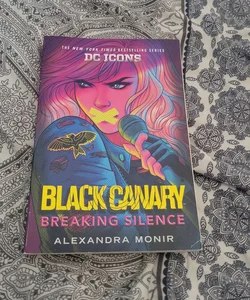 Black Canary: Breaking Silence