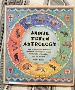 Animal Totem Astrology