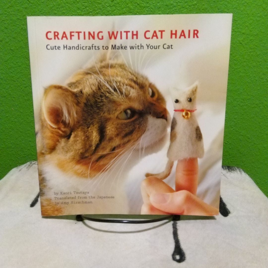 Crafting with Cat Hair