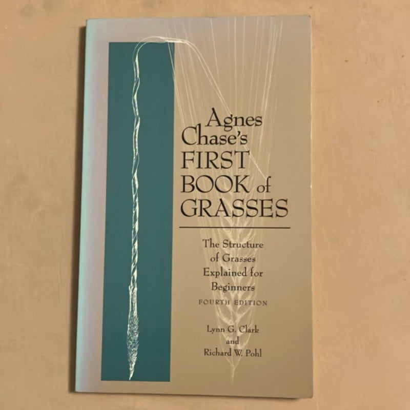 Agnes Chase's First Book of Grasses
