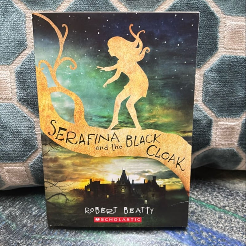 Serafina and the Black Cloak