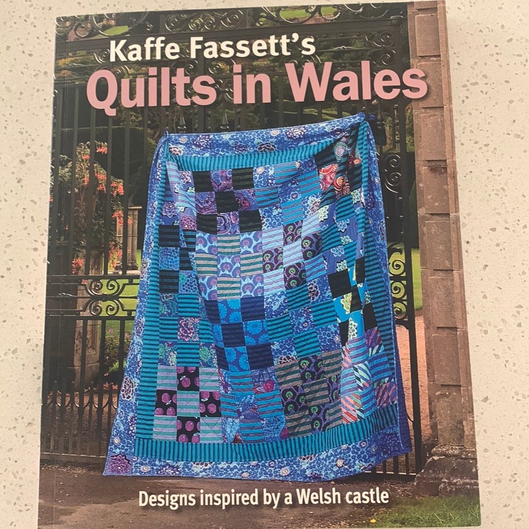 Kaffe Fassett Quilts in Wales [Book]