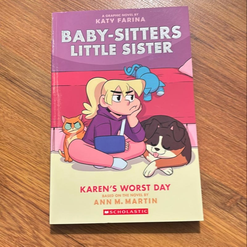 Karen's Worst Day (Baby-Sitters Little Sister Graphic Novel #3)