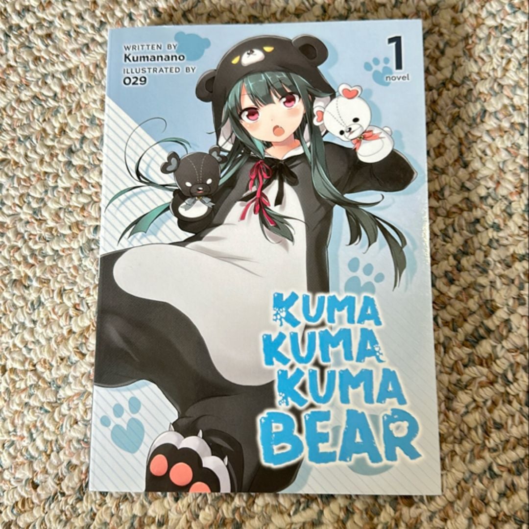 Kuma Kuma Kuma Bear (Light Novel) Vol. 1