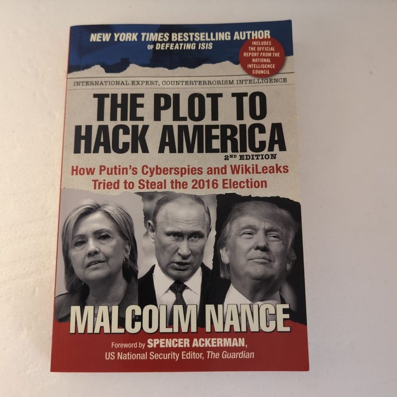 The Plot to Hack America