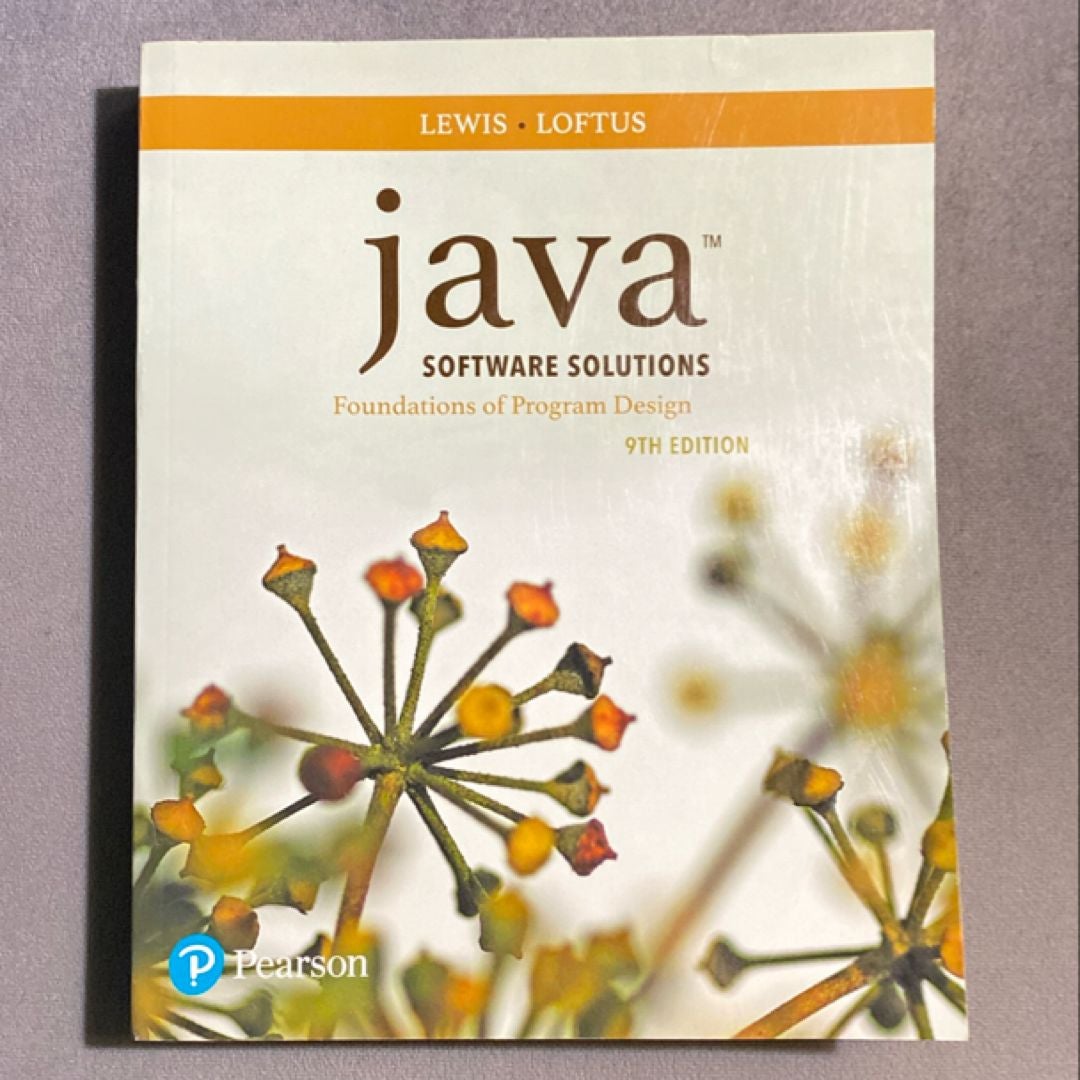 Java Software Solutions by John Lewis, William Loftus