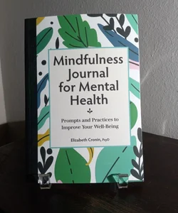 Mindfulness Journal for Mental Health