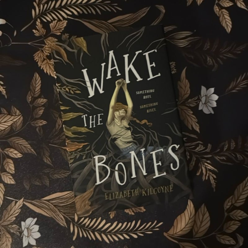 Wake the Bones