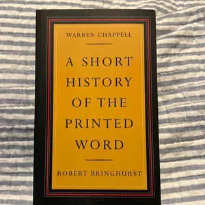 A Short History of the Printed Word