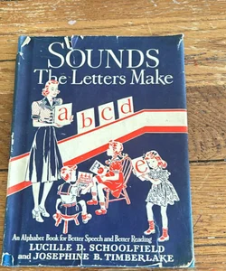 Sounds The Letters Make