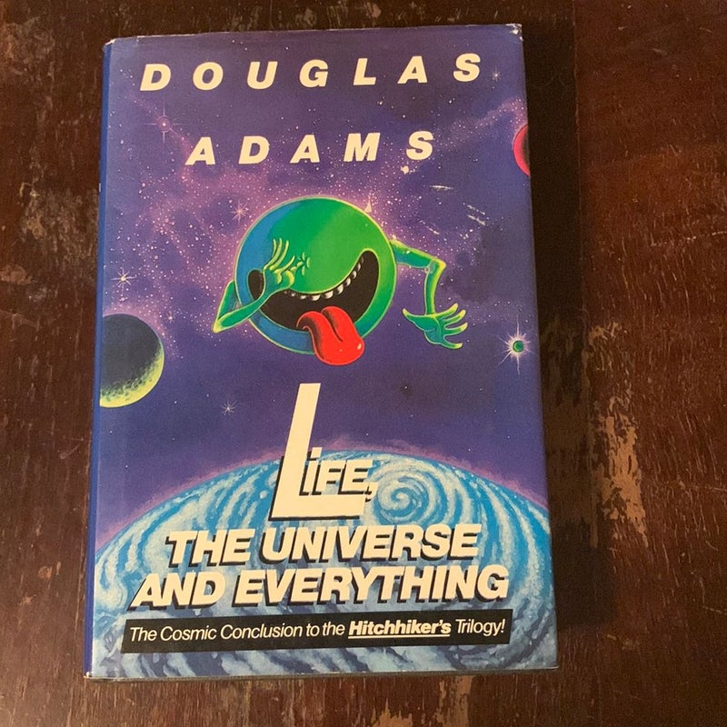 LIFE, THE UNIVERSE, AND EVERYTHING- 1st/1st Hardcover!