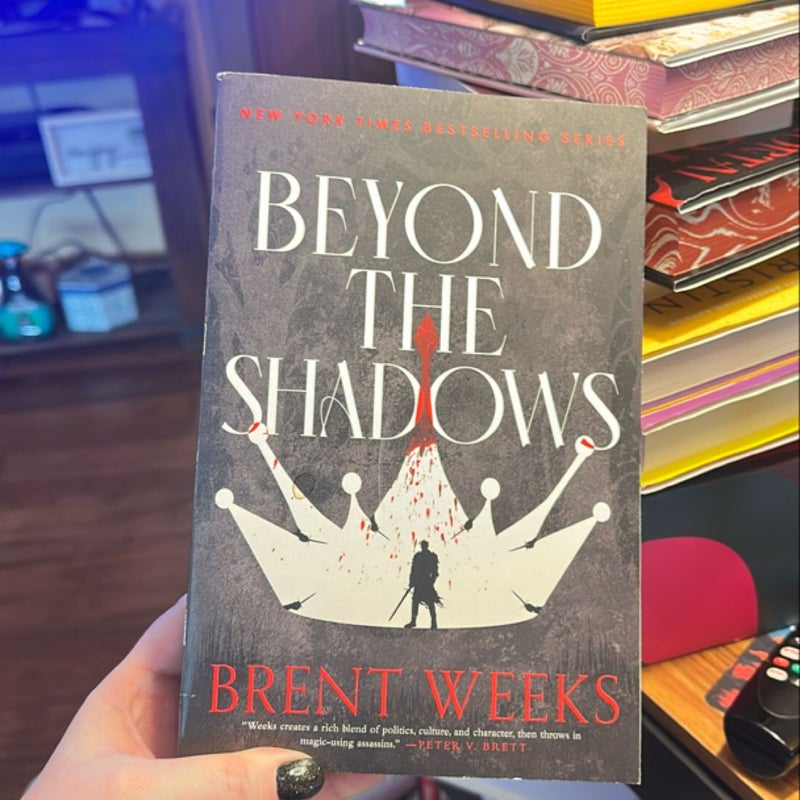 Beyond the Shadows