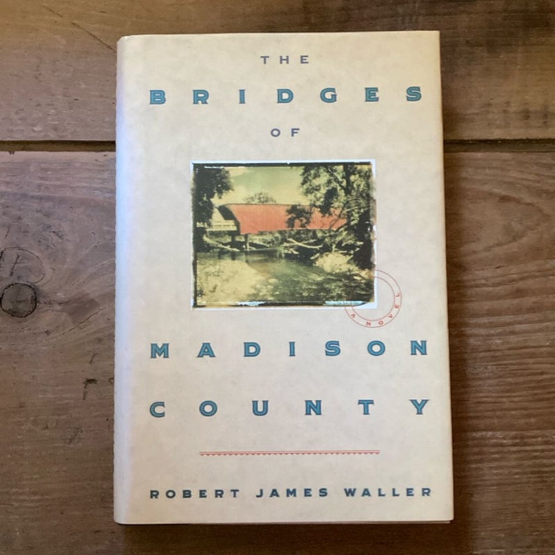 The Bridges of Madison County