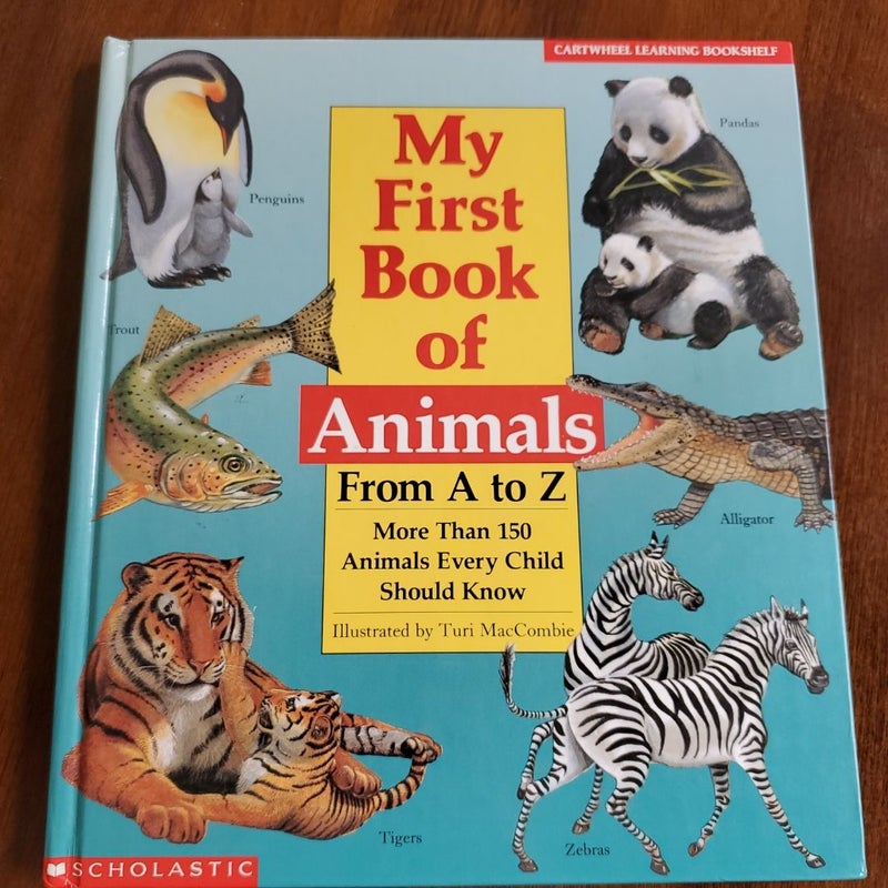 My First Book of Animals from A to Z