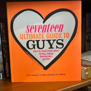 Seventeen Ultimate Guide to Guys