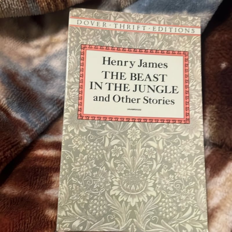 The Beast in the Jungle and Other Stories by Henry James
