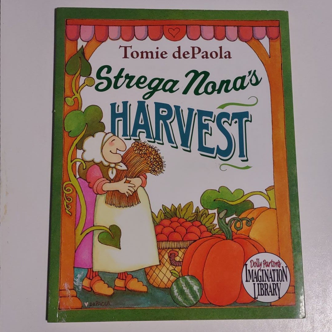 Strega Nona's Harvest