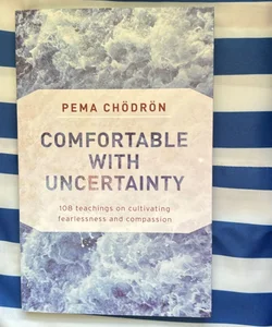 Comfortable with Uncertainty