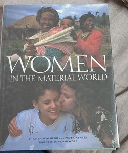 Women in the Material World