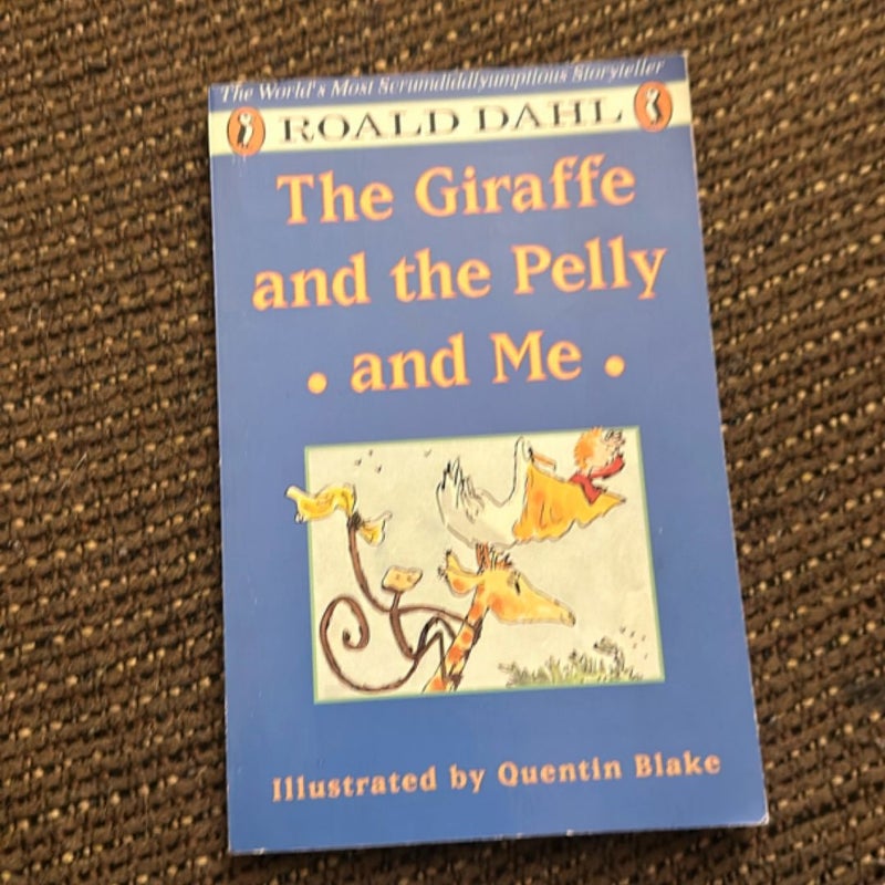 The Giraffe, the Pelly and Me